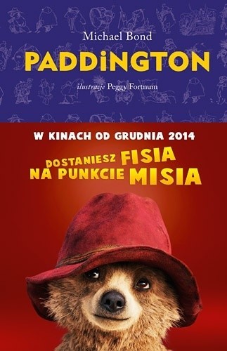 "Paddington", Michael Bod, Kraków 2014,  tłum. Kazimierz...