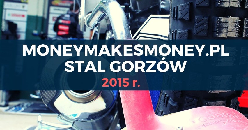 moneymakesmoney.pl Stal Gorzów...