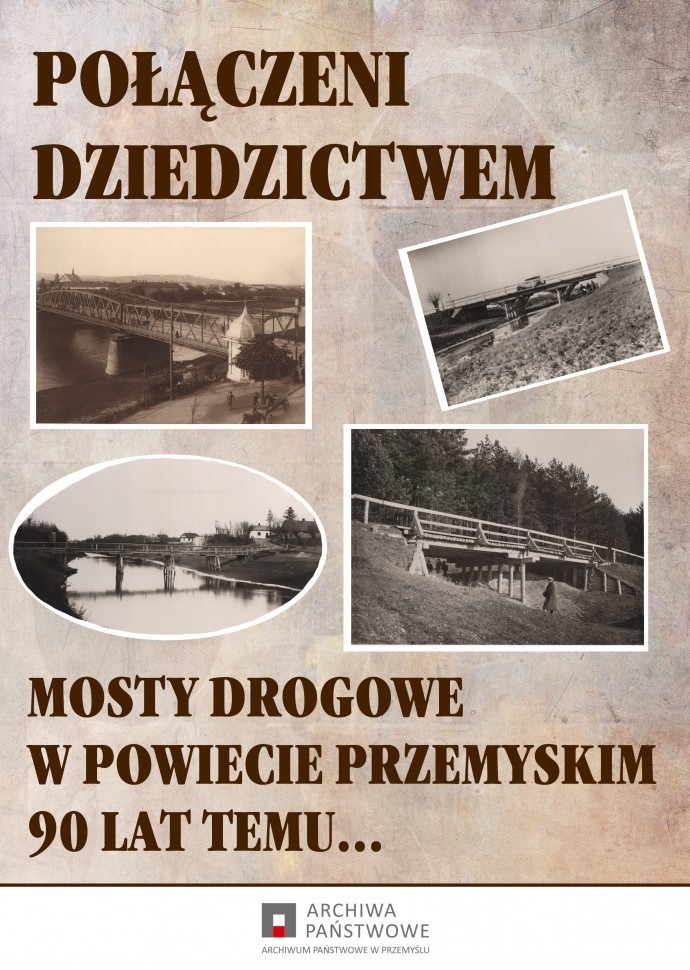 Wystawa "Połączeni dziedzictwem. Mosty drogowe w powiecie...