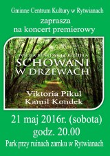 Spotkanie poetycko-muzyczne "Schowani w drzewach" w Rytwianach