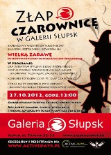 Złap czarownicę w Galerii Słupsk 