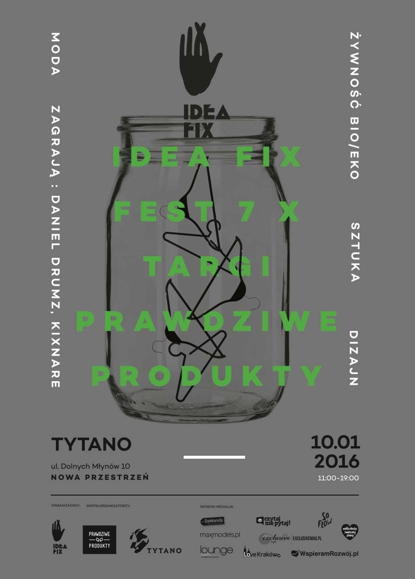 IDEA FIX fest 7/ targi PRAWDZIWE PRODUKTY. Polska moda i żywność