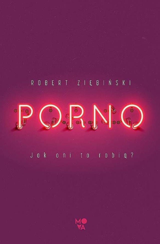 Robert Ziębiński – Porno