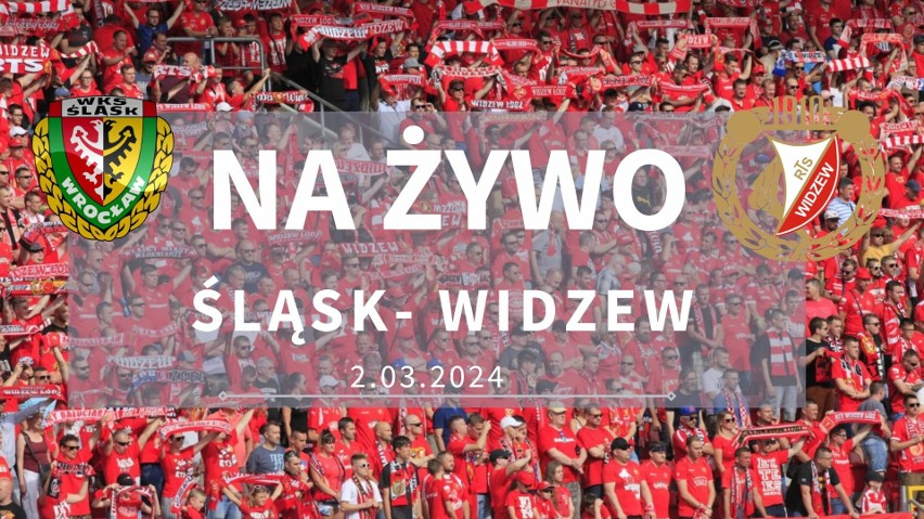Śląsk Wrocław - Widzew Łódź relacja NA ŻYWO. Sędzia znów skrzywdził Widzew. Przeklęty VAR