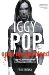 Iggy Pop. Upadki, wzloty i odloty legendarnego punkowca Paul TrynkaWyd. Sine Qua Non Przemysław Romański