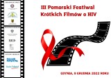III Pomorski Festiwalu Krótkich Filmów o HIV - finał już 9 grudnia