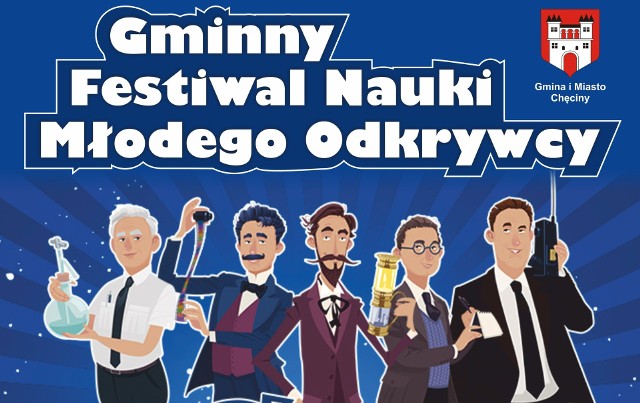 W Chęcinach odbędzie się Gminny Festiwal Nauki Młodego Odkrywcy. Zapowiada się niezwykle ciekawie.