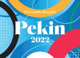 Przewodnik olimpijski Pekin 2022, już w poniedziałek 31 stycznia z Gazetą Wrocławską