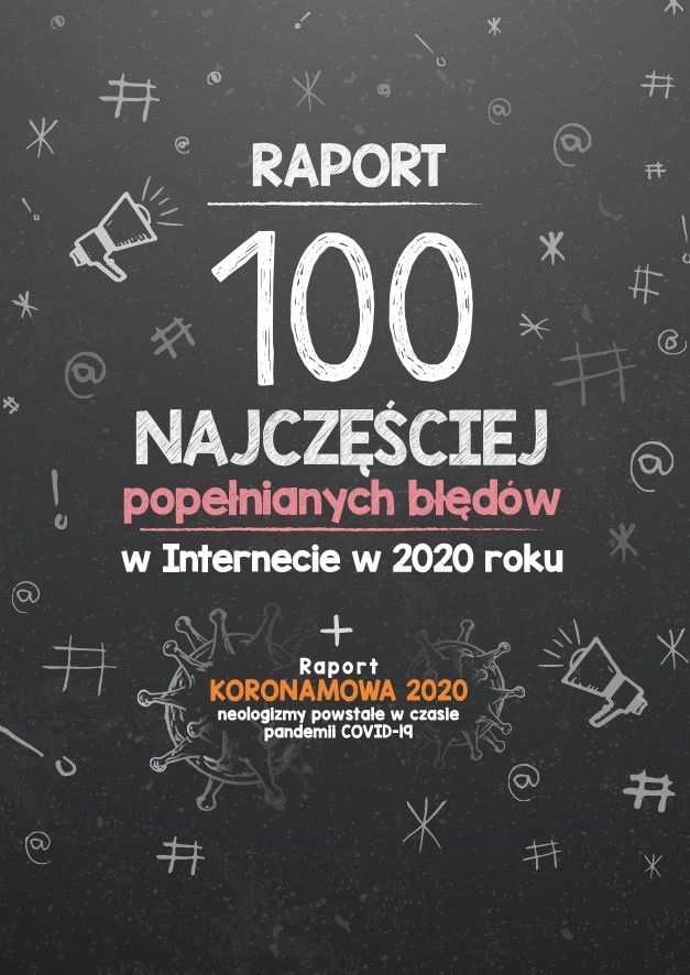 Analiza objęła 159 błędów językowych za okres 12 miesięcy....