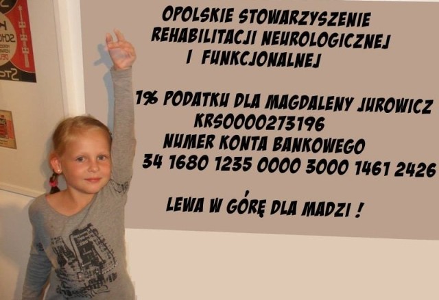 "Lewa w górę dla Madzi" - tak nazywa się akcja pomocy dla Madzi Jurowicz (na zdjęciu. Częścią tej akcji jest festyn charytatywny.