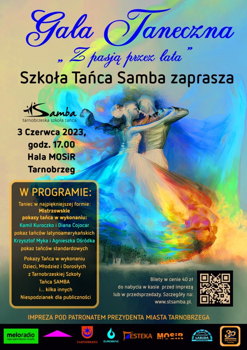 Tarnobrzeg. Gala taneczna "Z pasją przez lata" z okazji 30-lecia Szkoły Tańca Samba w sobotę 3 czerwca