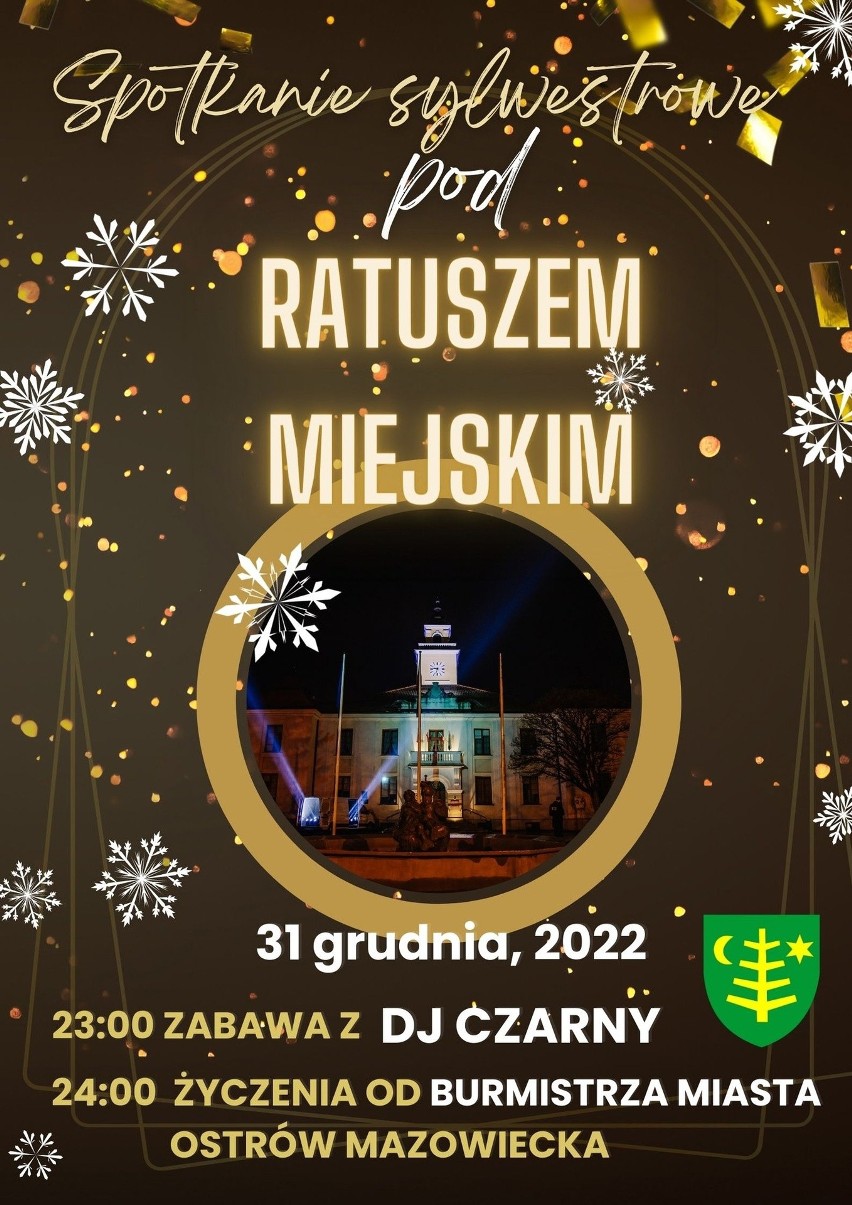 Miasto Ostrów Mazowiecka zaprasza na powitanie Nowego Roku...