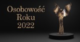 Plebiscyt Osobowość Roku 2022: To już ostatnie dni, by oddać swój głos. Kto prowadzi w poszczególnych kategoriach?