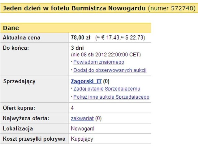 Póki co jeden dzień w fotelu burmistrza Nowogardu można kupić za 78 złotych.