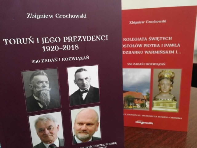 Dwie nowe publikacje Zbigniewa Grochowskiego ukazały się w maju. Kolejne są w przygotowaniu. Wśród nich historia Wąbrzeźna