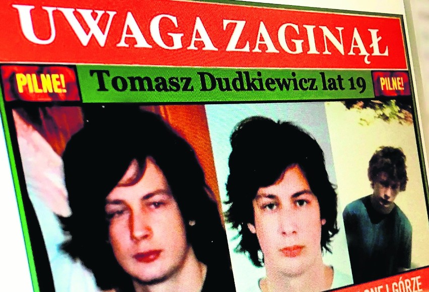 19-letni Tomek Dudkiewicz ostatni raz był widziany w...
