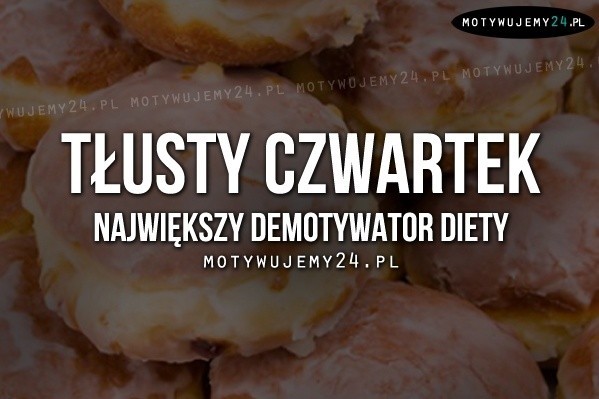 Tłusty Czwartek MEMY...