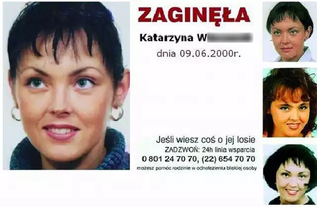 Katarzyna do dziś jest uważana za zaginioną, a jej zdjęcia można znaleźć na stronie fundacji zajmującej się poszukiwaniami
