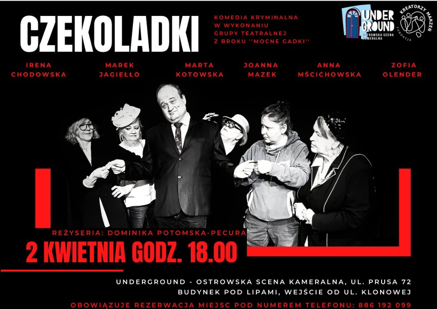 "Czekoladki" na Ostrowskiej Scenie Kameralnej "Underground". Spektakl odbędzie się 2.04.2022