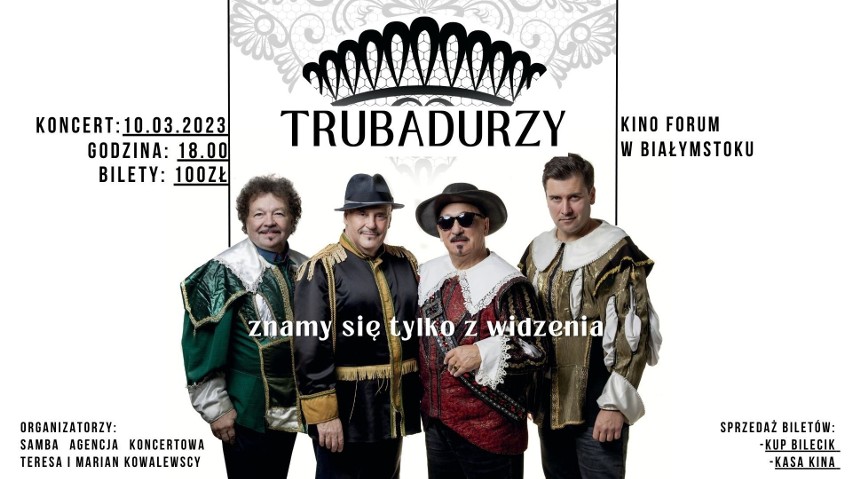 Kultowy zespół Trubadurzy wystąpi w Białymstoku 10 marca o...