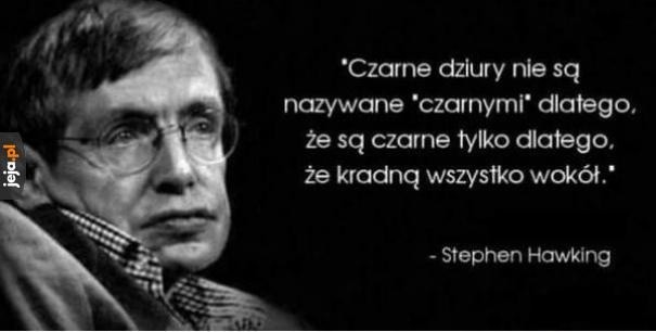 Zmarł Stephen Hawking: jedyny astrofizyk i kosmolog, który stał się gwiazdą popkultury WIDEO+ZDJĘCIA