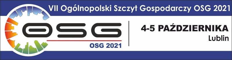 Przed nami VII edycja Ogólnopolskiego Szczytu Gospodarczego OSG 2021