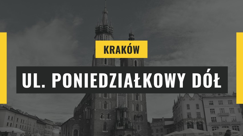 Jedną z najdziwniejszych nazw ulic w Krakowie jest...