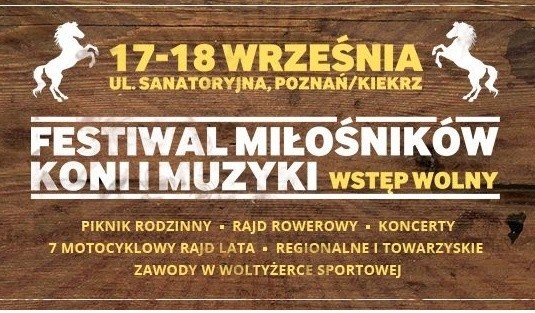 Festiwal miłośników Koni i Muzyki już w ten weekend