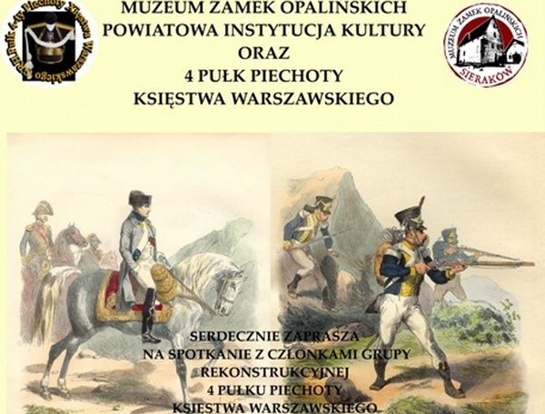 W sobotę w sierakowskim muzeum odbędzie się spotkanie grupy rekonstrukcyjnej, do której należą pasjonaci 4. pułku piechoty z czasów Księstwa Warszawskiego.