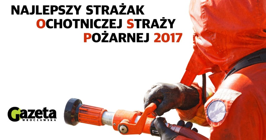 Wybraliśmy najlepszych strażaków OSP. Zobacz wyniki!