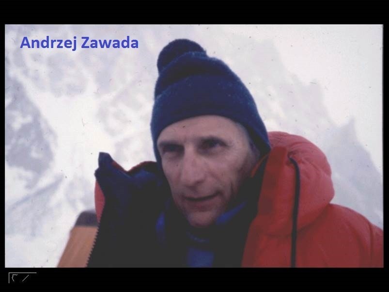 Andrzej Zawada - kierownik wielu polskich wypraw w Himalaje....