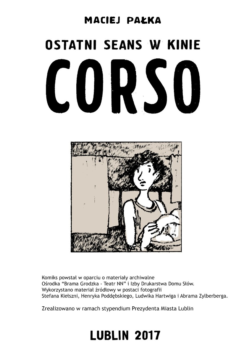 Opowieść bez słów o legendarnym lubelskim kinie "Corso"