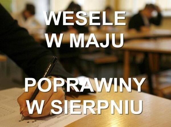 Matura 2014 z języka polskiego: "Wesele w maju, poprawiny w sierpniu", "Potop, czyli lanie wody 2014"