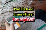 Waloryzacja emerytur 2023. Niektórzy emeryci będą musieli zapłacić podatek - zobacz wyliczenia!