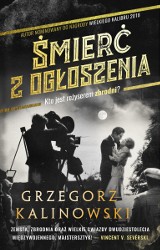 Grzegorz Kalinowski – Śmierć z ogłoszenia. Śmiertelne sekrety przedwojennego kina