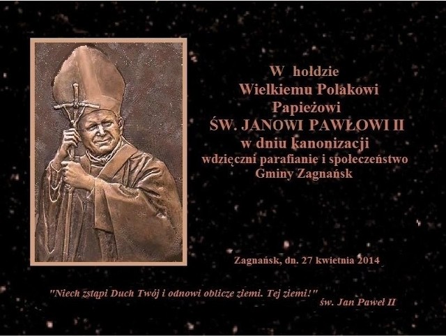 Taka tablica pamiątkowa upamiętniająca kanonizację Jana Pawła II 26 kwietnia o godzinie 21.37 zostanie odsłonięta w kościele w Zachełmiu w gminie Zagnańsk.