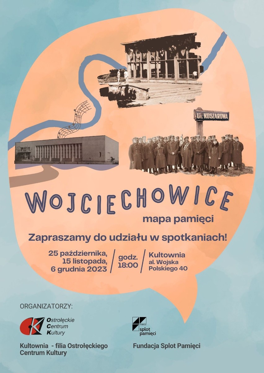 „Wojciechowice. Mapa Pamięci” – cykl ciekawych spotkań w ostrołęckiej Kultowni. Pierwsze już 25 października 2023