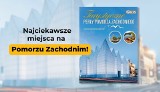 Turystyczne Perły Pomorza: odkryj niezwykłe miejsca nad Bałtykiem!