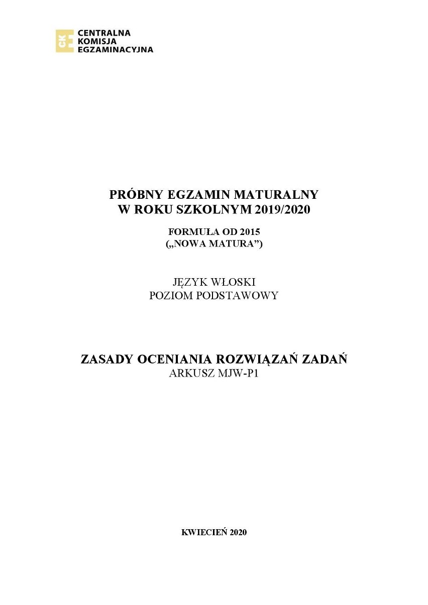 MATURA PRÓBNA 2020: Język włoski - poziom podstawowy. Zobacz arkusz maturalny z 6 kwietnia i klucz odpowiedzi 15 kwietnia 2020 r. 