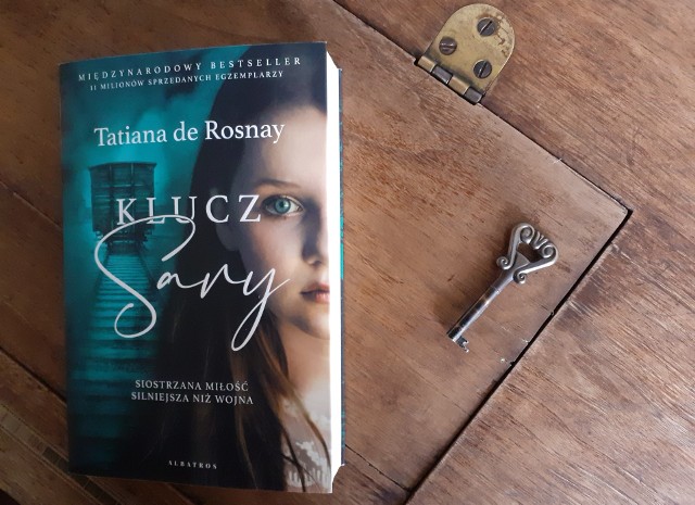 Tatiana de Rosnay, „Klucz Sary”, Wydawnictwo Albatros, Warszawa 2023, stron 351, przekład: Maciej Sulmicki