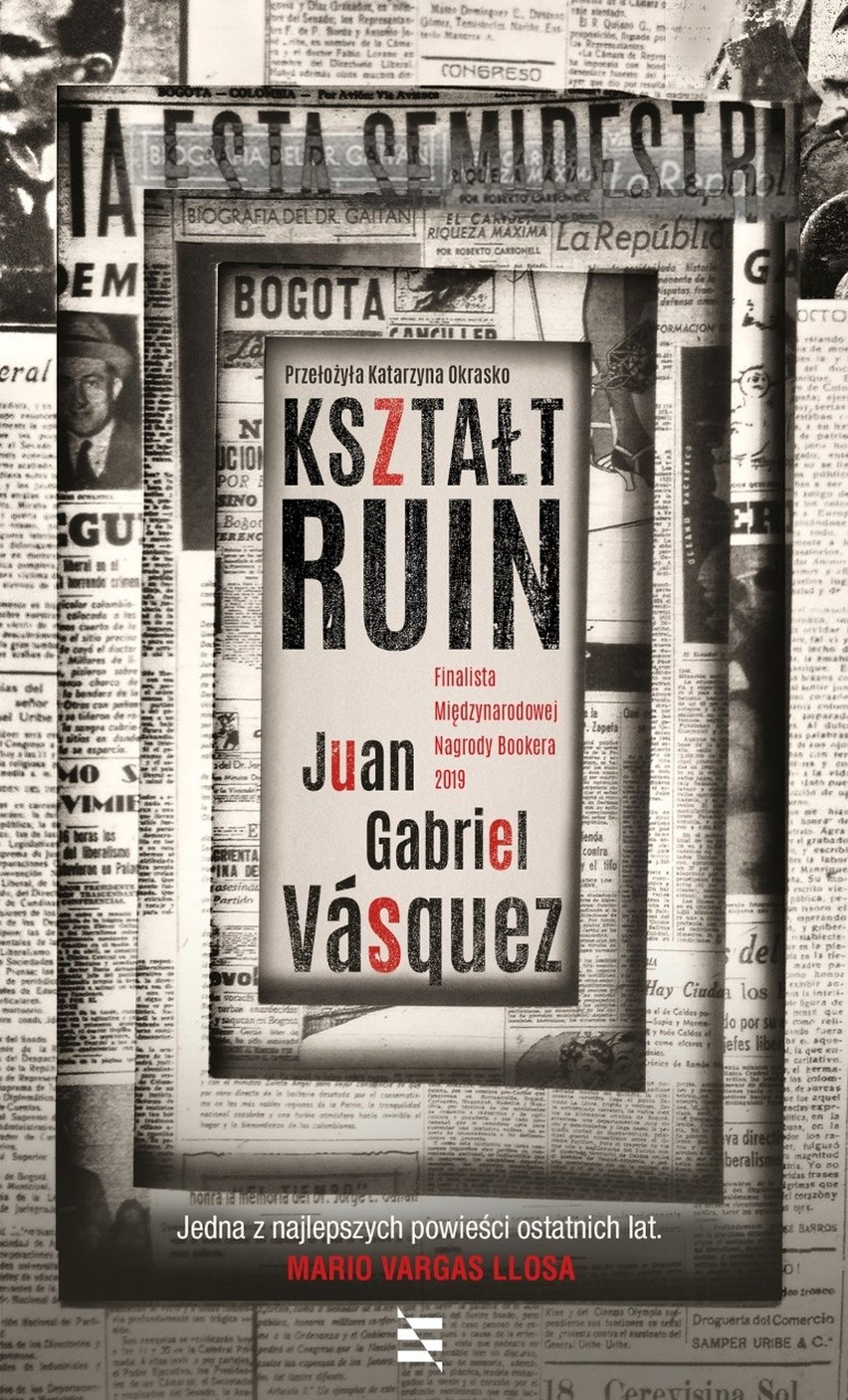 Juan Gabriel Vásquez – Kształt ruin