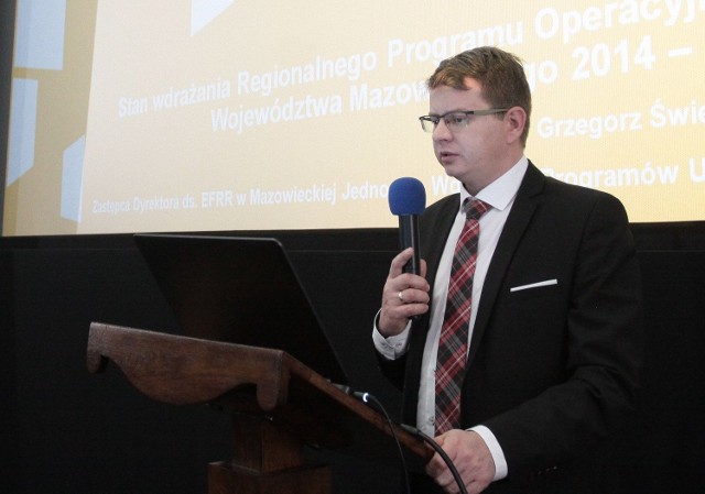 - Dziś na Mazowszu mamy ogłoszone konkursy na trzy miliardy złotych - mówił Grzegorz Świętorecki, zastępca dyrektora Mazowieckiej Jednostki Wdrażania Programów Unijnych. 