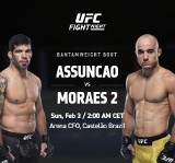 UFC Fight Night 2019. Walka wieczoru Assuncao - Moraes. Gdzie oglądać UFC Fight Night? [2.02.2019]