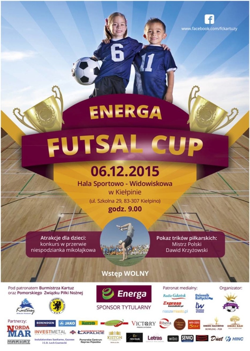 Energa Futsal Cup 2015. Czyli turniej dla dzieci z atrakcjami dla kibiców
