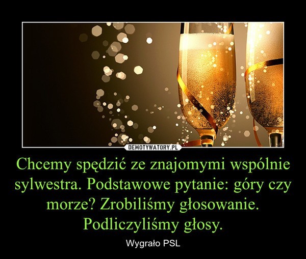 Życzenia na Nowy Rok 2015. Piękne, oryginalne, śmieszne, wesołe, zabawne, poważne, oficjalne życzenia noworoczne SMS, WIERSZYKI