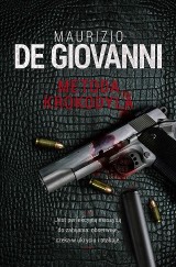 Kryminał "Metoda Krokodyla" o włoskim mordercy, który skrupulatnie i bez pośpiechu realizuje swój plan RECENZJA