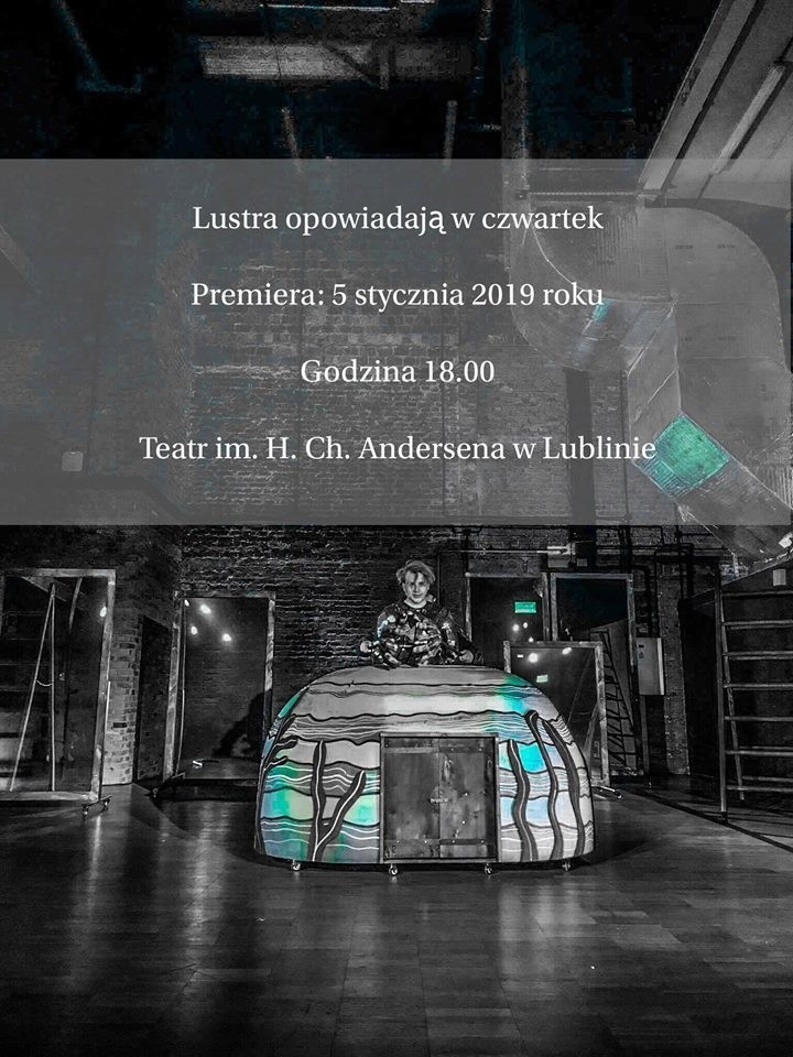 W Teatrze Andersena - Lustra opowiadają w czwartek...