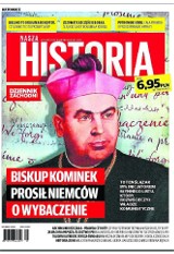 Nasza Historia: nowy numer już w kioskach