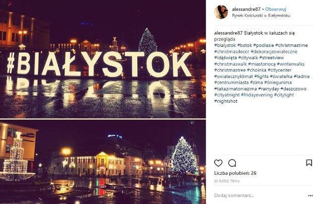 Święta tuż tuż. Bożonarodzeniowy klimat czuć już nie tylko na ulicach Białegostoku, ale także na Instagramie.