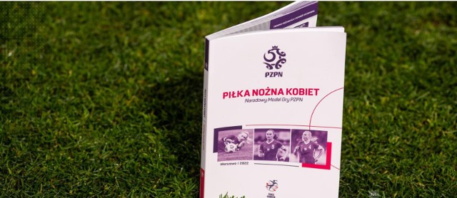 Publikacja prezentuje suplement Narodowego Modelu Gry zatytułowany „Piłka nożna kobiet”.